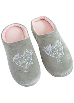 Said With Sentiment Slippers - Sister